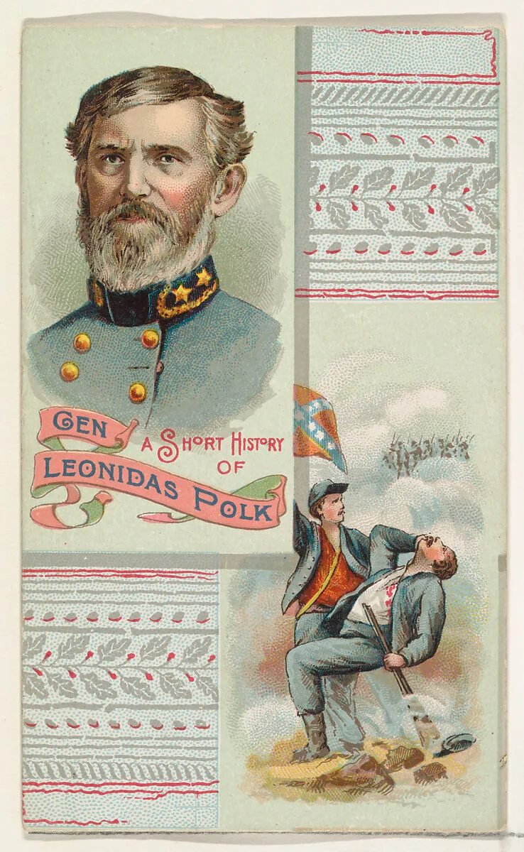 A Short History: General Leonidas Polk, from the Histories of Generals series (N114) issued by W. Duke, Sons & Co. to promote Honest Long Cut Smoking and Chewing Tobacco — W. Duke, Sons & Co.|Knapp & Company