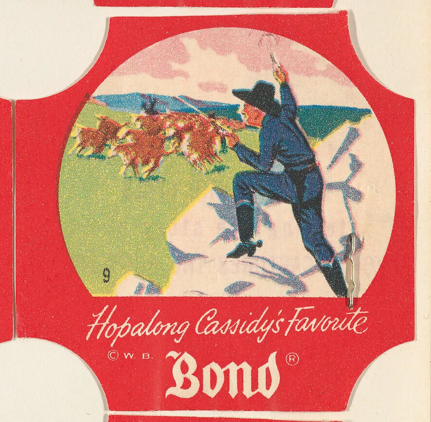 No. 9, from the Hopalong Cassidy bread labels series (D290-8) issued by Bond Bread — Warner Bros|Bond Bread
