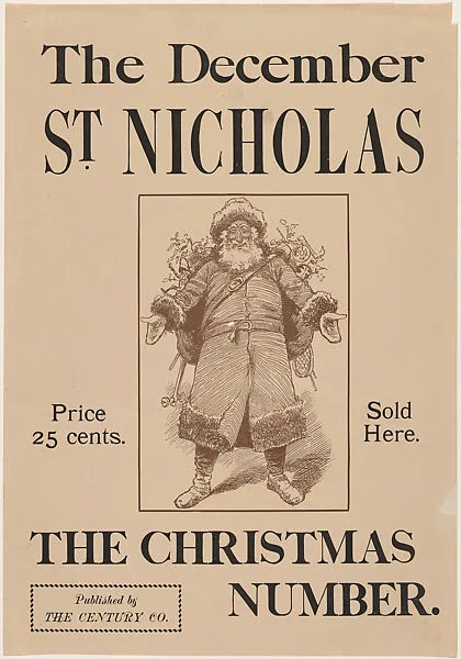 The December: St. Nicholas, The Christmas Number — Anonymous, American, 19th century|The Century Co.