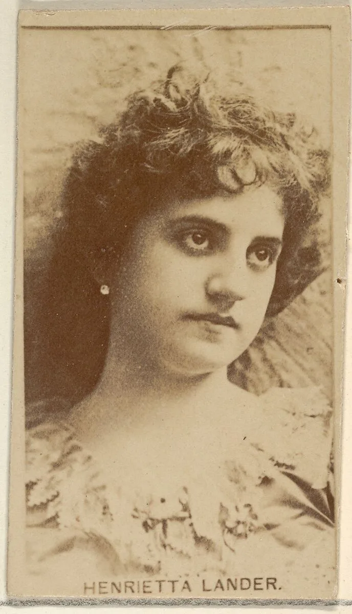 Henrietta Lander, from the Actors and Actresses series (N45, Type 8) for Virginia Brights Cigarettes — Allen & Ginter