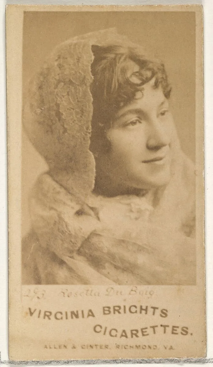 Card 293, Rosetta du Buig, from the Actors and Actresses series (N45, Type 1) for Virginia Brights Cigarettes — Allen & Ginter