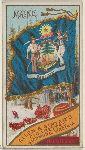 Maine, from Flags of the States and Territories (N11) for Allen & Ginter Cigarettes Brands