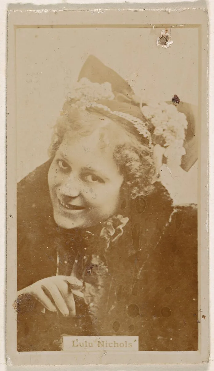 Lulu Nichols, from the Actresses series (N245) issued by Kinney Brothers to promote Sweet Caporal Cigarettes — Kinney Brothers Tobacco Company