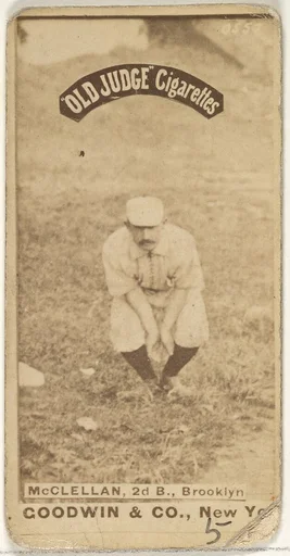 McClellan, 2nd Base, Brooklyn, from the Old Judge series (N172) for Old Judge Cigarettes