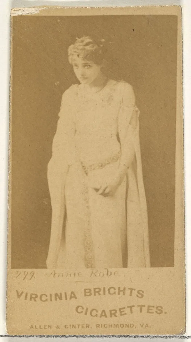 Card 299, Annie Robe, from the Actors and Actresses series (N45, Type 1) for Virginia Brights Cigarettes — Allen & Ginter