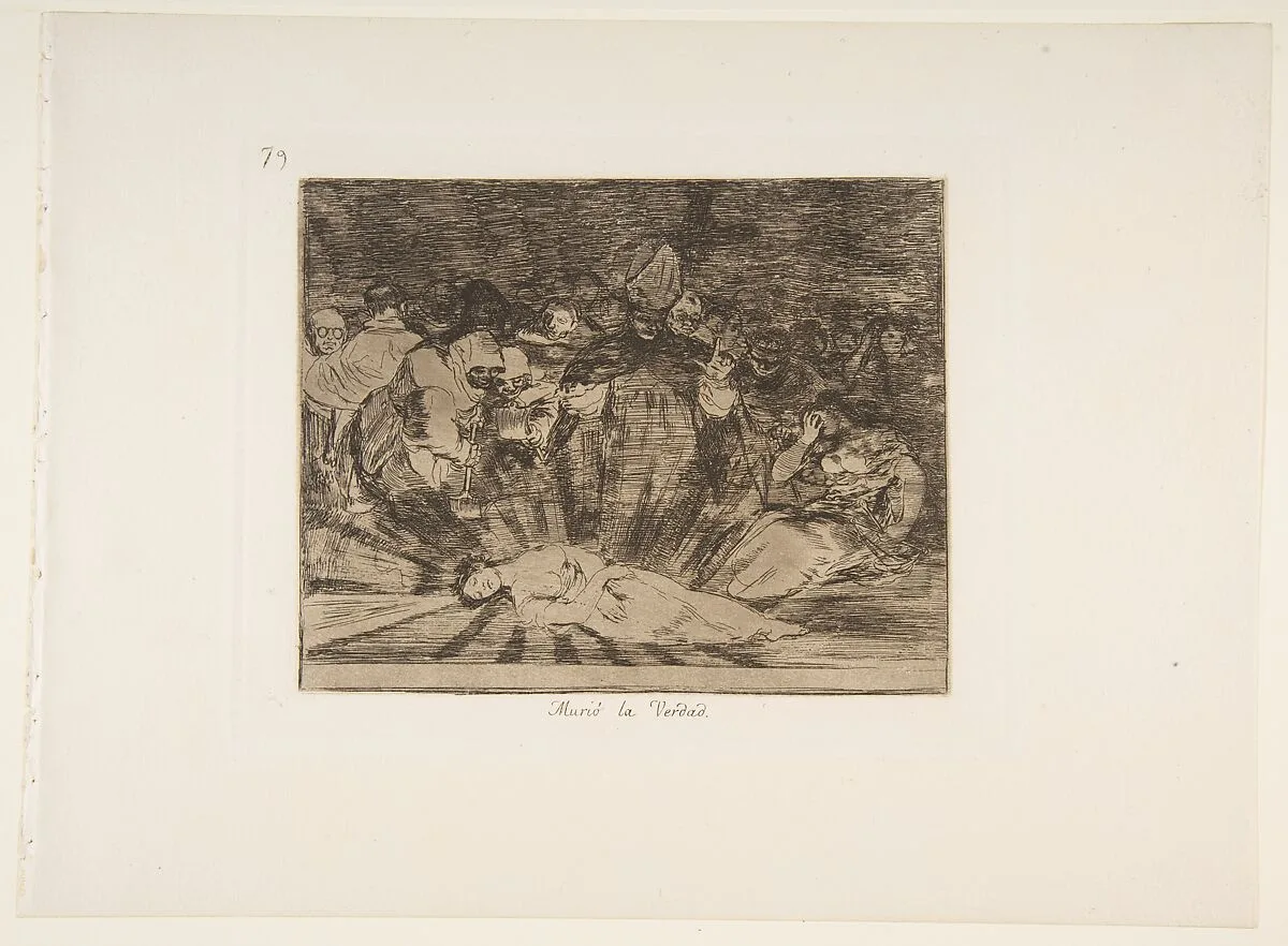 Plate 79 from "The Disasters of War" (Los Desastres de la Guerra): 'Truth has died' (Murió la verdad) — Goya (Francisco de Goya y Lucientes)