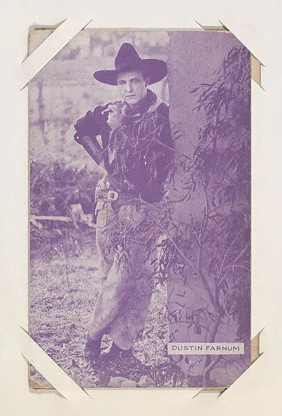 Dustin Farnum from Western Stars or Scenes Exhibit Cards series (W412) — Unknown