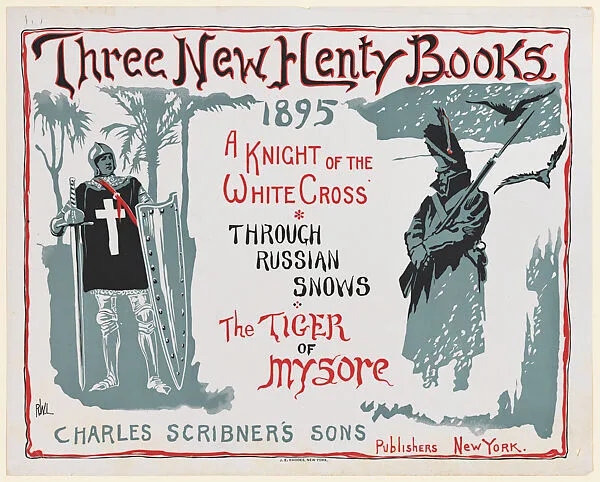 New Henty Books — R. W. Lane|Charles Scribners' Sons