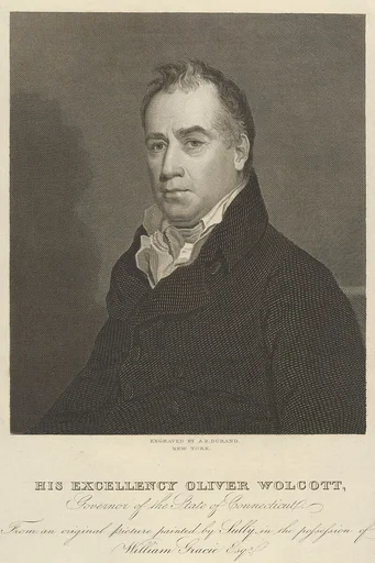 His Excellency Oliver Wolcott, Governor of the State of Connecticut