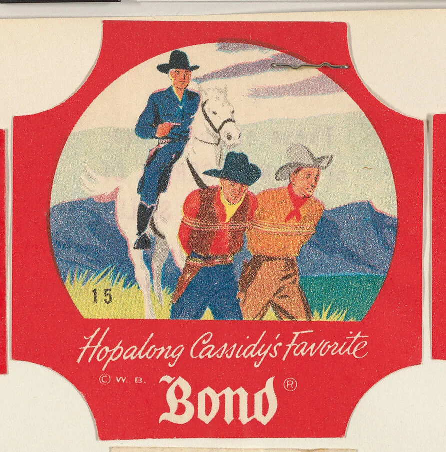 No. 15, from the Hopalong Cassidy bread labels series (D290-8) issued by Bond Bread — Warner Bros|Bond Bread