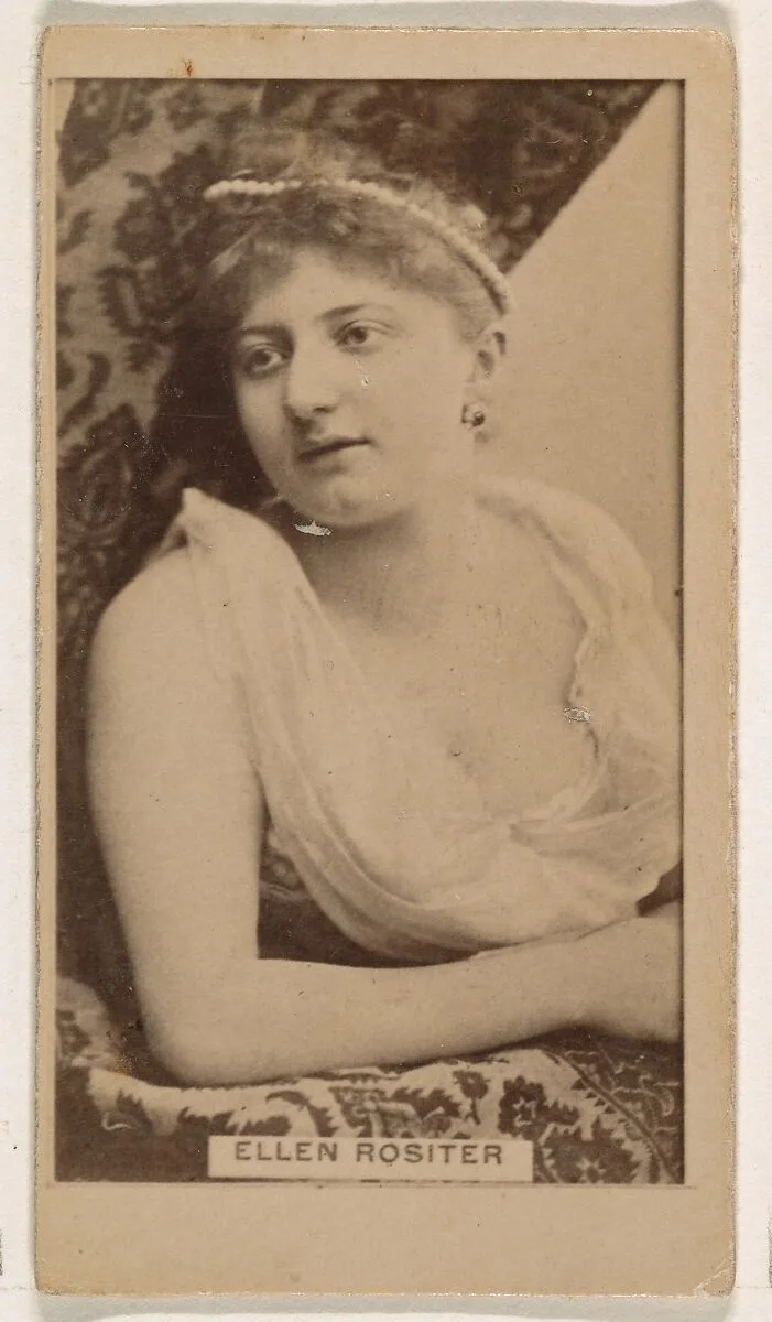 Ellen Rositer, from the Actresses series (N245) issued by Kinney Brothers to promote Sweet Caporal Cigarettes — Kinney Brothers Tobacco Company