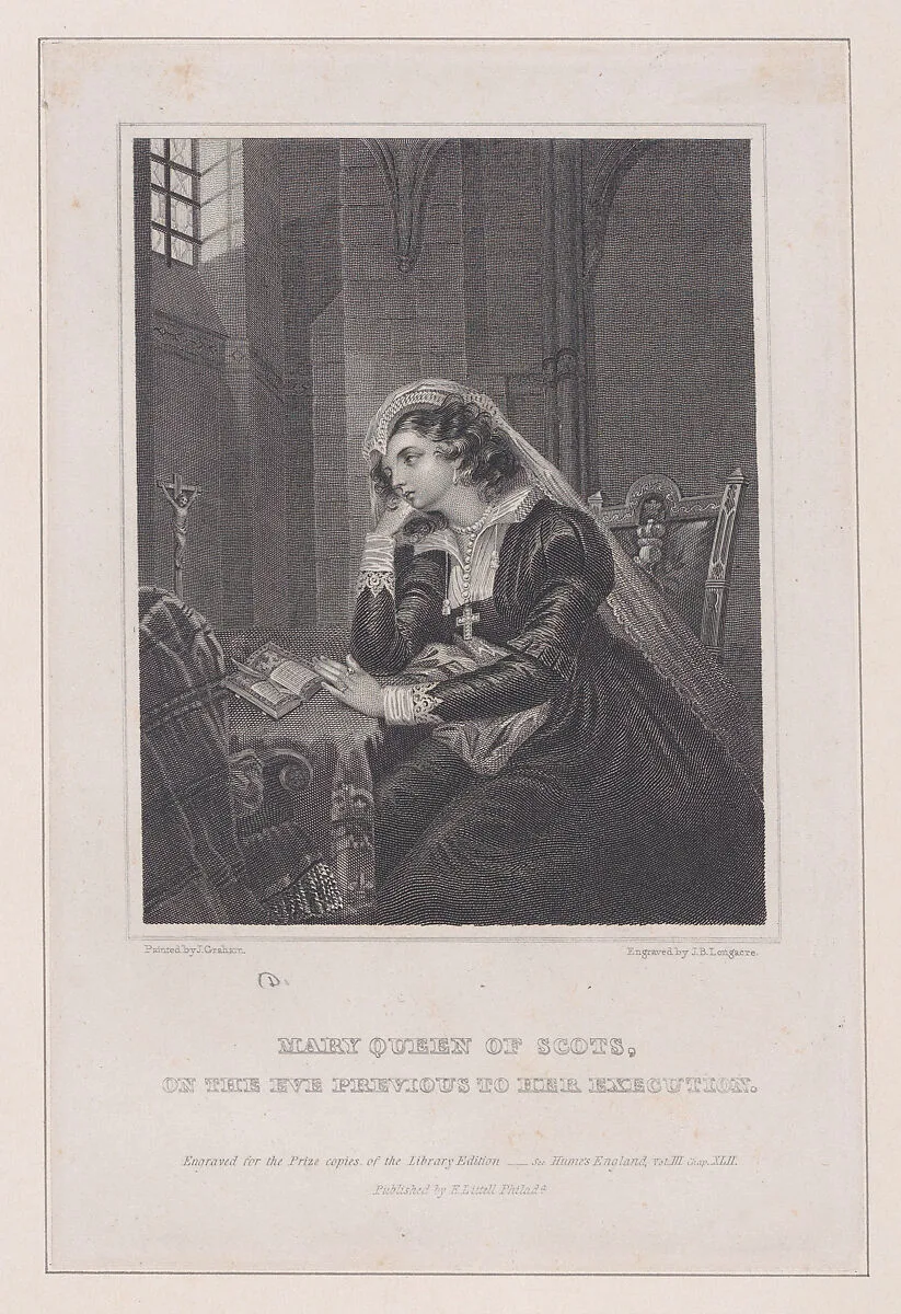 Mary, Queen of Scots, on the eve previous to her execution (from "The History of England," volume III, chapter XLII) — Mary, Queen of Scots|James Barton Longacre|John Graham|David Hume|Eliakim Littell