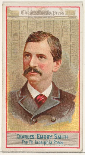 Charles Emory Smith, The Philadelphia Press, from the American Editors series (N1) for Allen & Ginter Cigarettes Brands