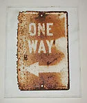 [Rusted Metal Sign: "One Way"]