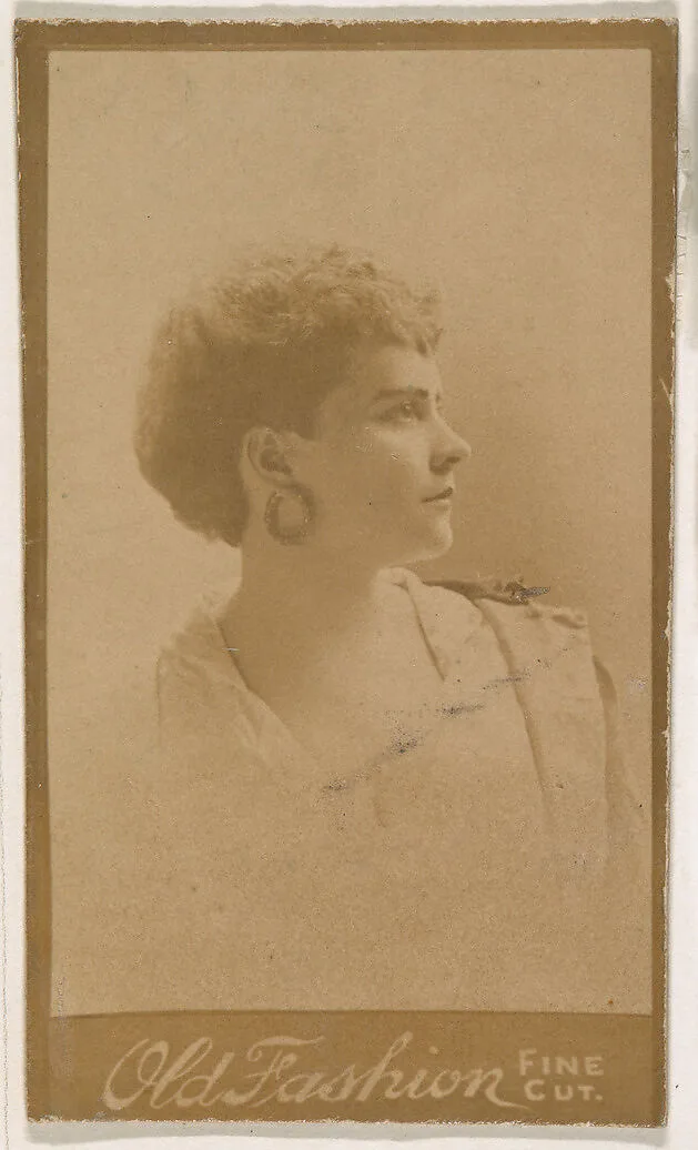 Actress wearing hoop earrings, from the Actresses series (N664) promoting Old Fashion Fine Cut Tobacco — Unknown