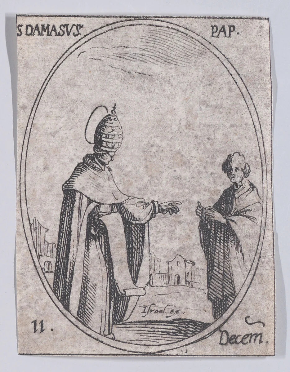 S. Damase, pape (St. Damasus, Pope), December 11th, from "Les Images De Tous Les Saincts et Saintes de L'Année" (Images of All of the Saints and Religious Events of the Year) — Jacques Callot|Israël Henriet