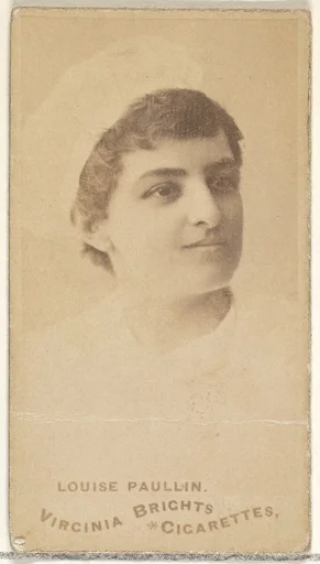 Louise Paullin, from the Actors and Actresses series (N45, Type 1) for Virginia Brights Cigarettes