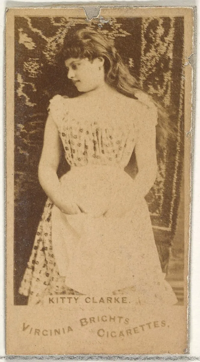 Kitty Clarke, from the Actors and Actresses series (N45, Type 1) for Virginia Brights Cigarettes — Allen & Ginter