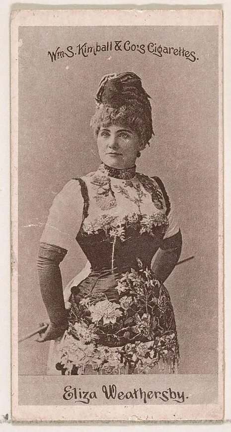 Eliza Weathersby, from the Actresses series (N190) issued by Wm. S. Kimball & Co. — William S. Kimball & Company