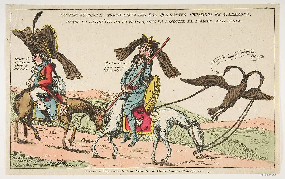Rentrée joyeuse et triomphale des Don-Quichottes Prussiens en Allemagne, après la conquête de la France, sous conduite de l'Aigle autrichien (The Joyous Triumphal Entry of the Prussian Don Quixote into Germany after the Conquest of France, Accompanied by the Austrian Eagle) — L'imprimerie du Cercle Social|Anonymous, French, 18th century
