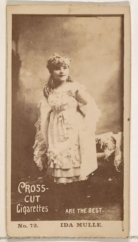 Card Number 72, Ida Mulle, from the Actors and Actresses series (N145-2) issued by Duke Sons & Co. to promote Cross Cut Cigarettes — W. Duke, Sons & Co.
