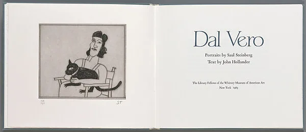 Dal Vero — Maurice Payne|Richard Gabriel Rummonds|Saul Steinberg|The Library Fellows of the Whitney Museum of American Art|John Hollander