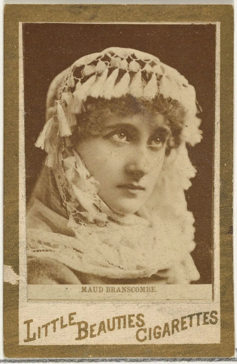Maud Branscombe, from the Actresses and Celebrities series (N60, Type 1) promoting Little Beauties Cigarettes for Allen & Ginter brand tobacco products — Allen & Ginter