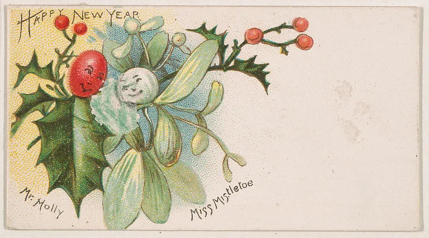 Happy New Year, Mr. Holly and Miss Mistletoe, from the New Years 1890 series (N227) issued by Kinney Bros. — Kinney Brothers Tobacco Company