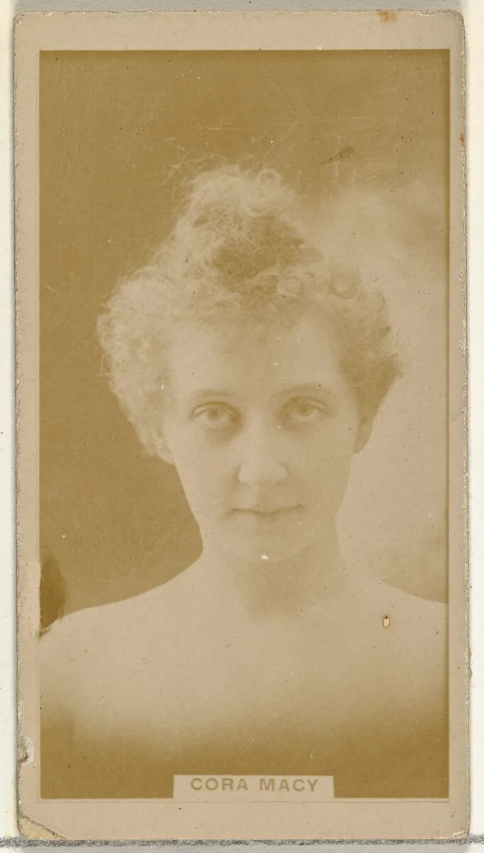 Cora Macy, from the Actors and Actresses series (N145-8) issued by Duke Sons & Co. to promote Duke Cigarettes — W. Duke, Sons & Co.|American Tobacco Company
