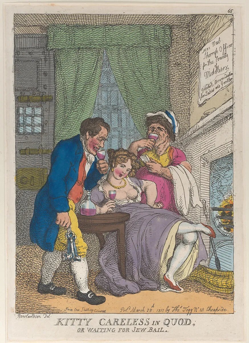 Kitty Careless in Quod or Waiting for Jew Bail — Thomas Tegg|Thomas Rowlandson