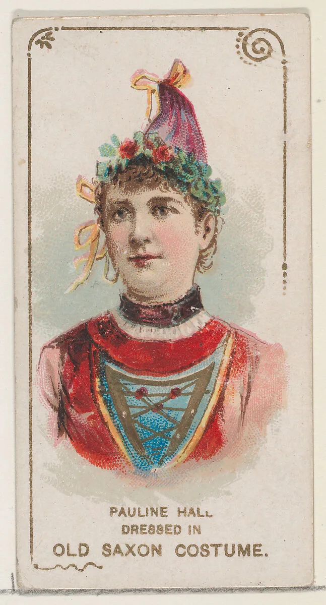 Pauline Hall Dressed in Old Saxon Costume, from the set Actors and Actresses, First Series (N70) for Duke brand cigarettes — W. Duke, Sons & Co.|Knapp & Company
