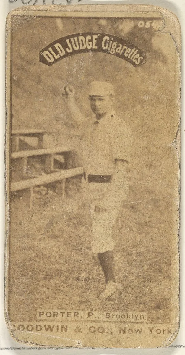 Porter, Pitcher, Brooklyn, from the Old Judge series (N172) for Old Judge Cigarettes — Goodwin & Company