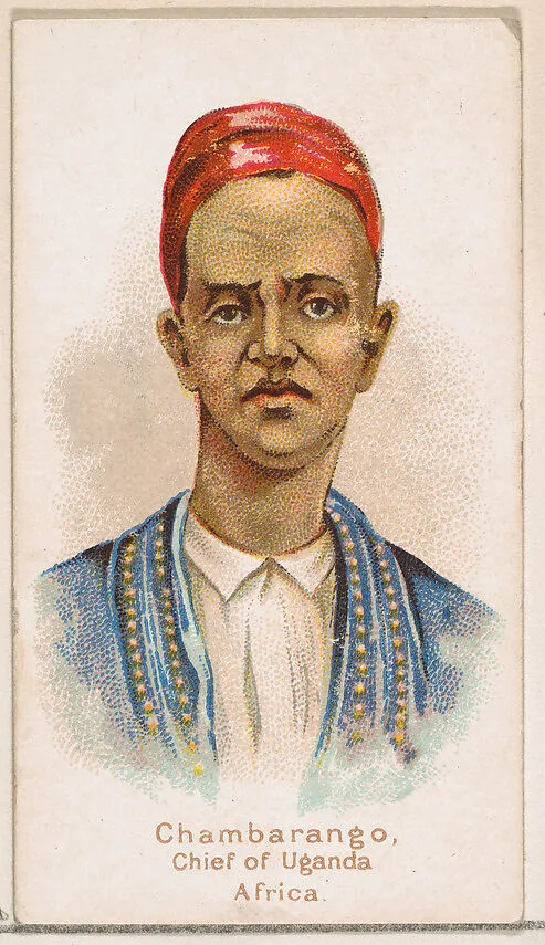 Chambarango, Chief of Uganda, Africa, from the Savage and Semi-Barbarous Chiefs and Rulers series (N189) issued by Wm. S. Kimball & Co. — William S. Kimball & Company