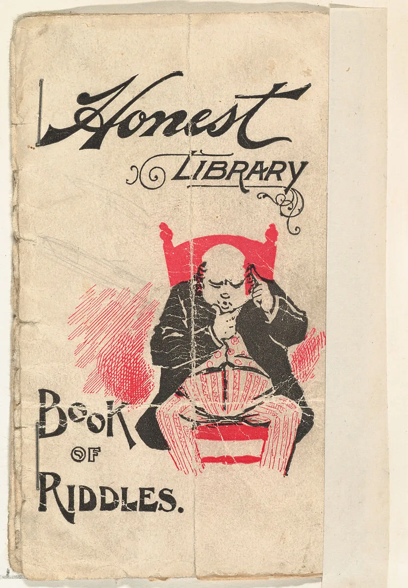 Book of Riddles, from the Honest Library series (N115) issued by Duke Sons & Co. to promote Honest Long Cut Tobacco — Donaldson Brothers|W. Duke, Sons & Co.