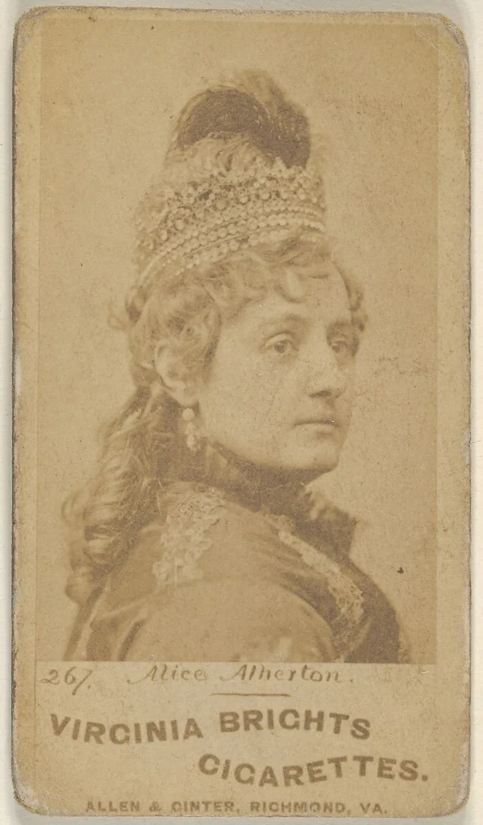 Card 267, Alice Atherton, from the Actors and Actresses series (N45, Type 1) for Virginia Brights Cigarettes — Allen & Ginter