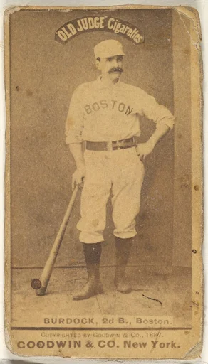 Burdock, 2nd Base, Boston, from the Old Judge series (N172) for Old Judge Cigarettes