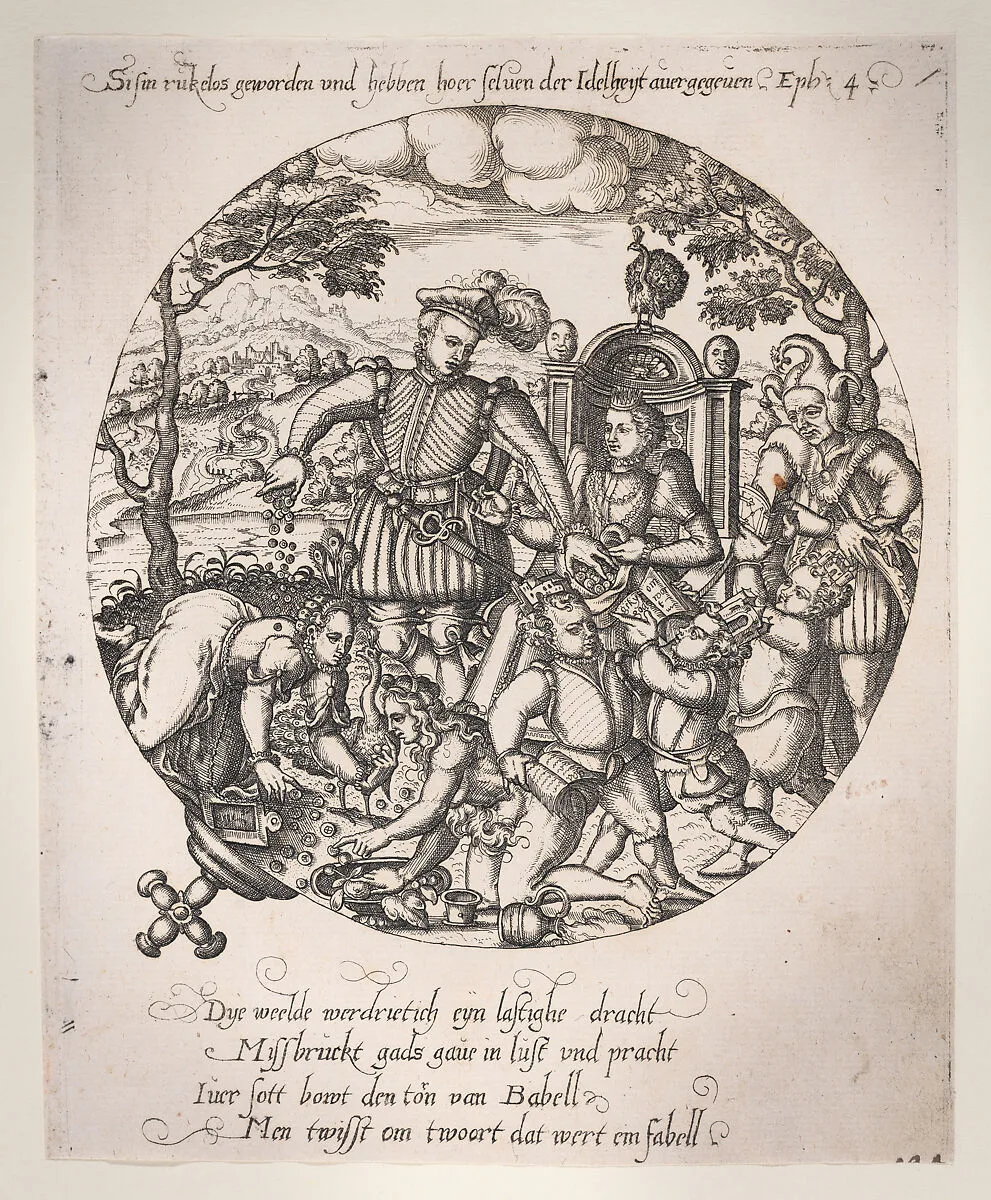 They have become foolhardy and have given themselves over to vanity (Ephesians 4:19) — Anonymous, Netherlandish, 16th century