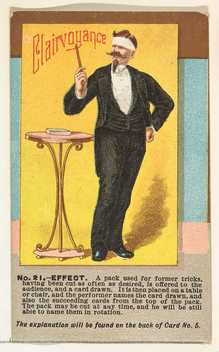 Number 21, Clairvoyance, from the Tricks with Cards series (N138) issued by W. Duke, Sons & Co. to promote Honest Long Cut Tobacco — W. Duke, Sons & Co.|The Giles Company