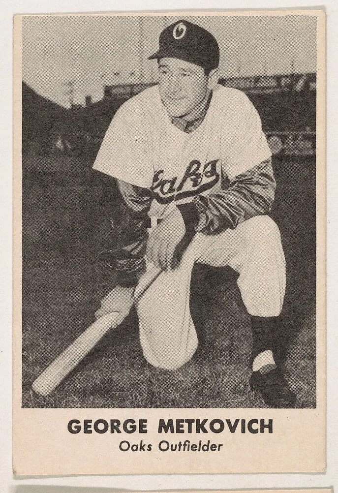 George Metkovich, from the Oakland Baseball Players (Oaks) series (D317), issued by Sunbeam Bread and Remar Bread — Remar Baking Company|Sunbeam Bread