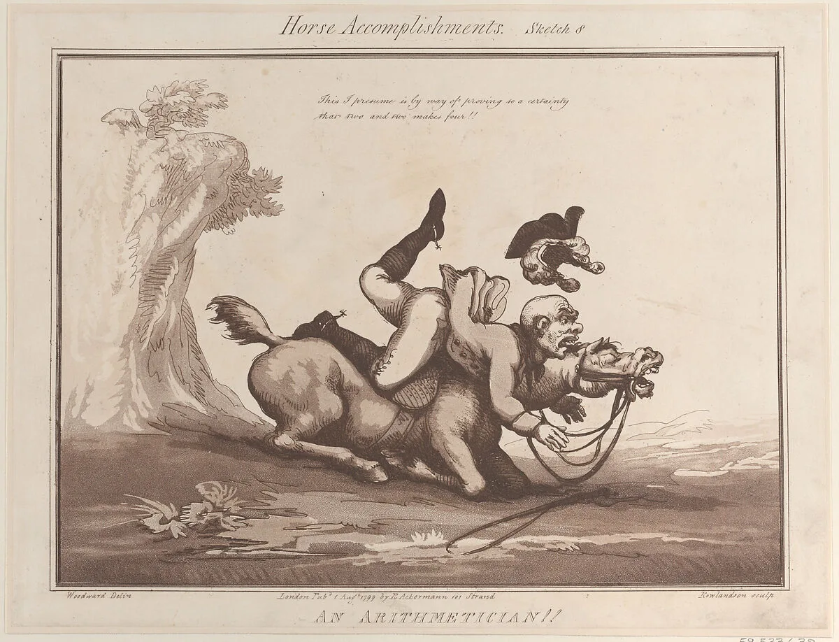 Horse Accomplishments, Sketch 8: An Arithmetician !! — George Murgatroyd Woodward|Thomas Rowlandson|Rudolph Ackermann, London