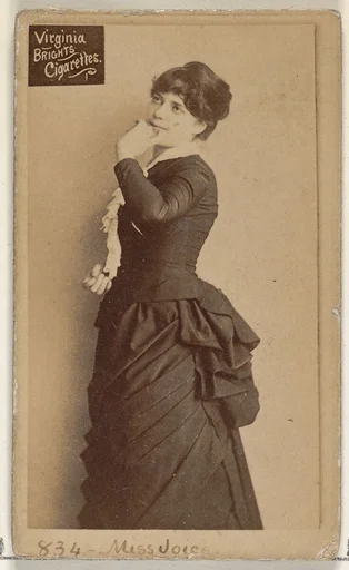 Card 834, Miss Joice, from the Actors and Actresses series (N45, Type 2) for Virginia Brights Cigarettes