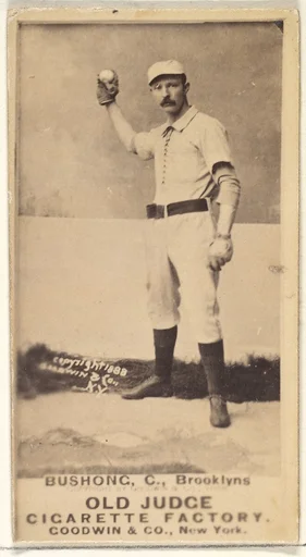 Bushong, Catcher, Brooklyn, from the Old Judge series (N172) for Old Judge Cigarettes