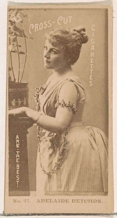 Card Number 27, Adelaide Detchon, from the Actors and Actresses series (N145-2) issued by Duke Sons & Co. to promote Cross Cut Cigarettes — W. Duke, Sons & Co.
