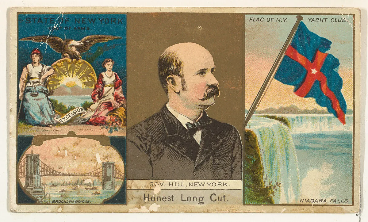 Governor Hill, New York, from "Governors, Arms, Etc." series (N133-1), issued by Duke Sons & Co. — W. Duke, Sons & Co.