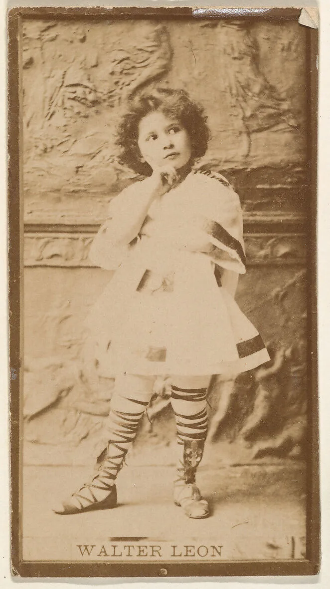 Walter Leon, from the Actresses series (N668) — Unknown