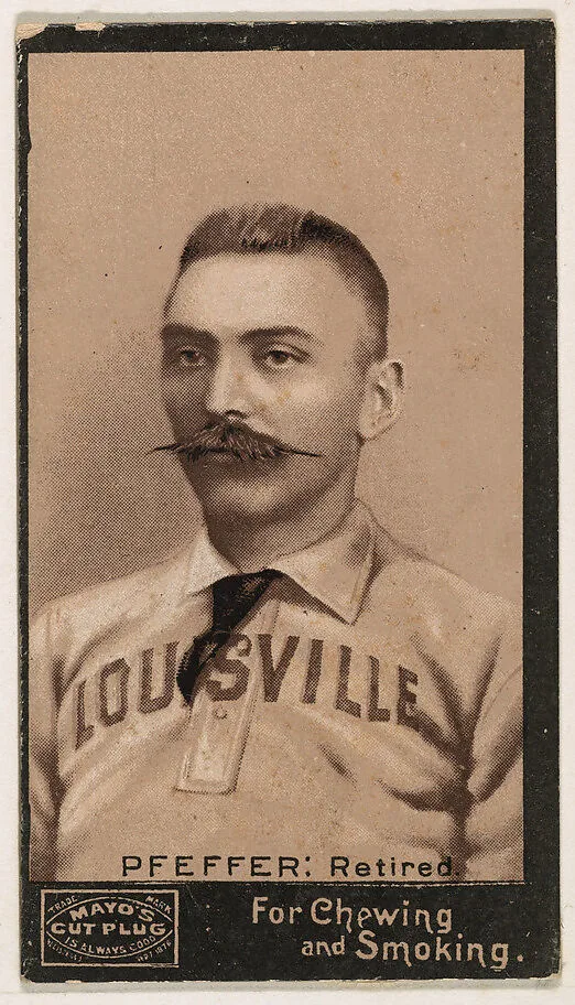 Pfeffer, Retired, Louisville, from Mayo's Cut Plug Baseball series (N300) — P.H. Mayo & Brother, Richmond, Virginia