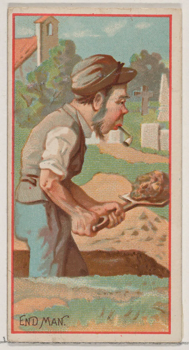 End Man, from the Jokes series (N87) for Duke brand cigarettes — W. Duke, Sons & Co.|George S. Harris & Sons