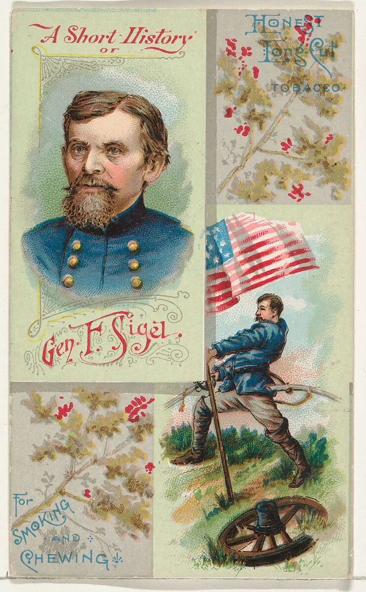 A Short History: General Franz Sigel, from the Histories of Generals series (N114) issued by W. Duke, Sons & Co. to promote Honest Long Cut Smoking and Chewing Tobacco — W. Duke, Sons & Co.|Knapp & Company