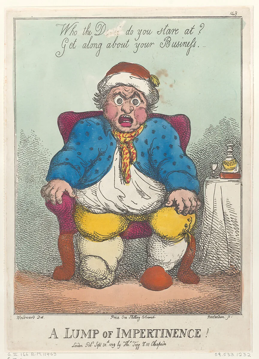 A Lump of Impertinence! — Thomas Rowlandson|Thomas Tegg|George Murgatroyd Woodward