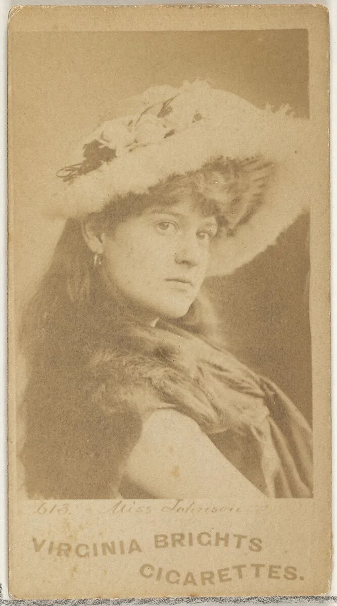 Card 613, Miss Johnson, from the Actors and Actresses series (N45, Type 1) for Virginia Brights Cigarettes — Allen & Ginter
